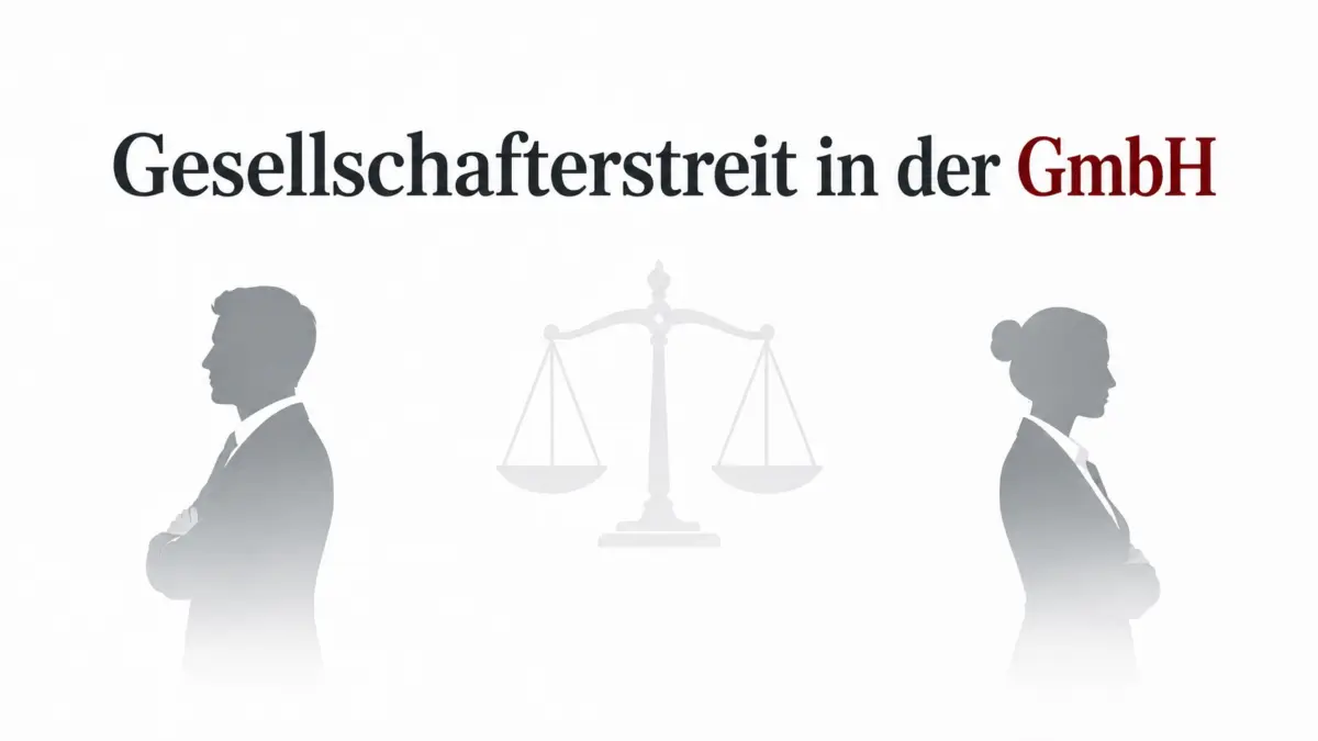 Illustration zweier abgewandter Silhouetten vor einer Waage der Justitia mit dem Schriftzug „Gesellschafterstreit in der GmbH“